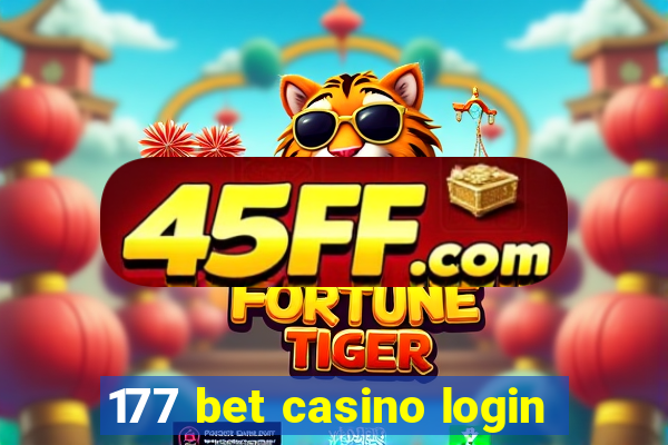 177 bet casino login
